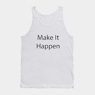 Motivational Quote 14 Tank Top